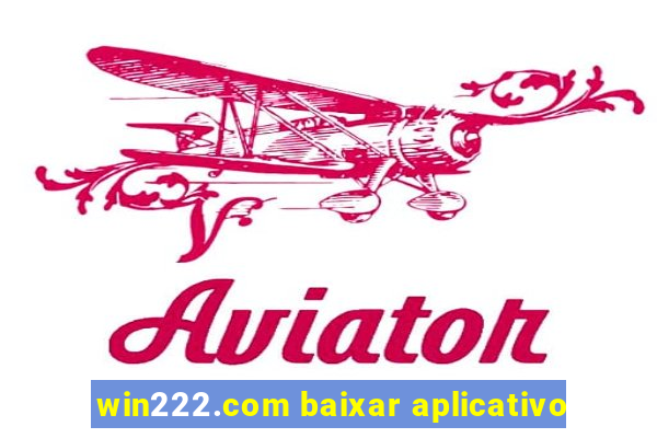 win222.com baixar aplicativo